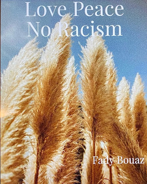 Fady Bouaz-Lebanon-Love Peace No Racism