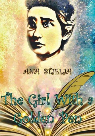 Ana Stjelja-Serbia-The girl with a golden pen-Fairytale